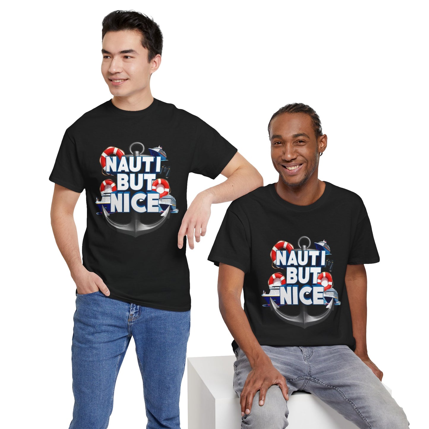 Nauti Unisex Tee - NAUTI BUT NICE Design