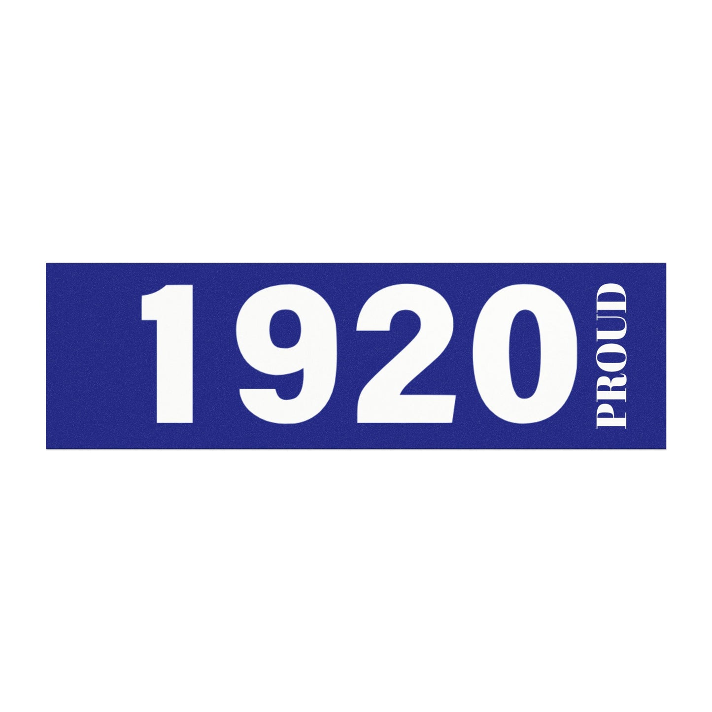1920 Proud - Sorority Inspired Car Magnets