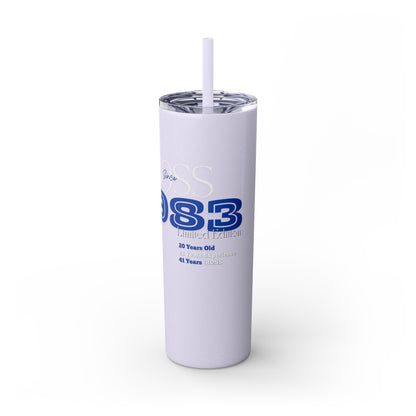 1983 Born Skinny Tumbler with Straw, 20oz