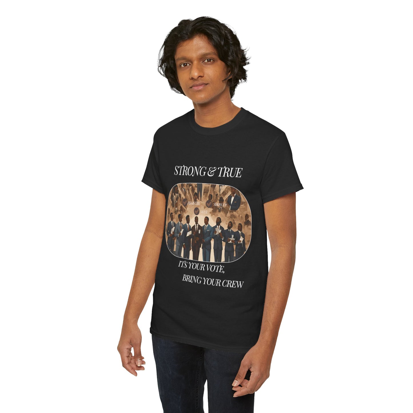 Strong & True . Vote Heavy Cotton Tee