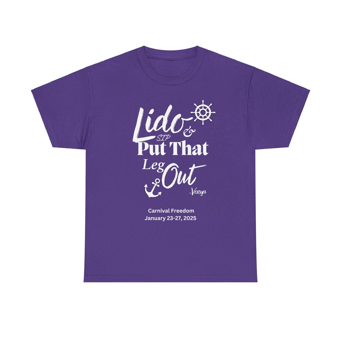 Lido Deck Unisex Tee - Cruise Ship Beach Poolside Vacation Shirt - Put That Leg Out