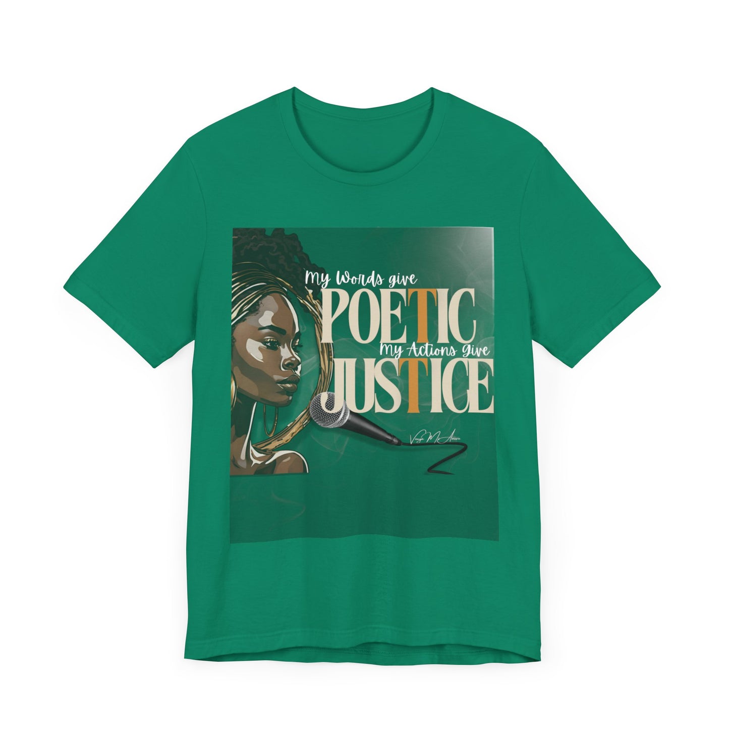 Poetic Justice Unisex Tee