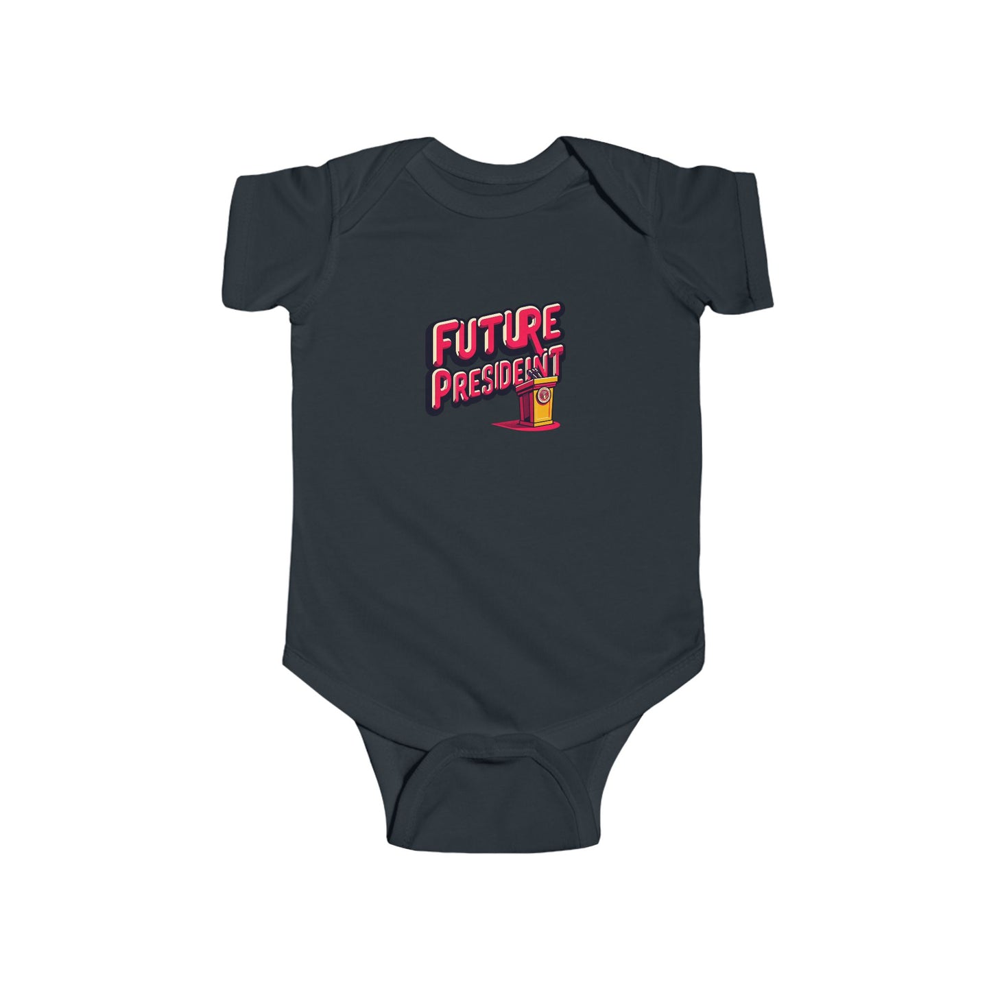 Future President Infant Bodysuit, Cute Baby Gift, Toddler Outfit, Political Baby Wear, Baby Shower Present