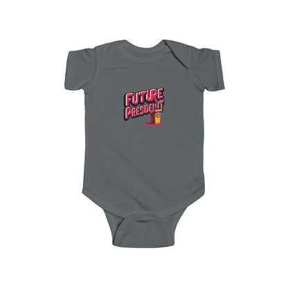 Future President Infant Bodysuit, Cute Baby Gift, Toddler Outfit, Political Baby Wear, Baby Shower Present