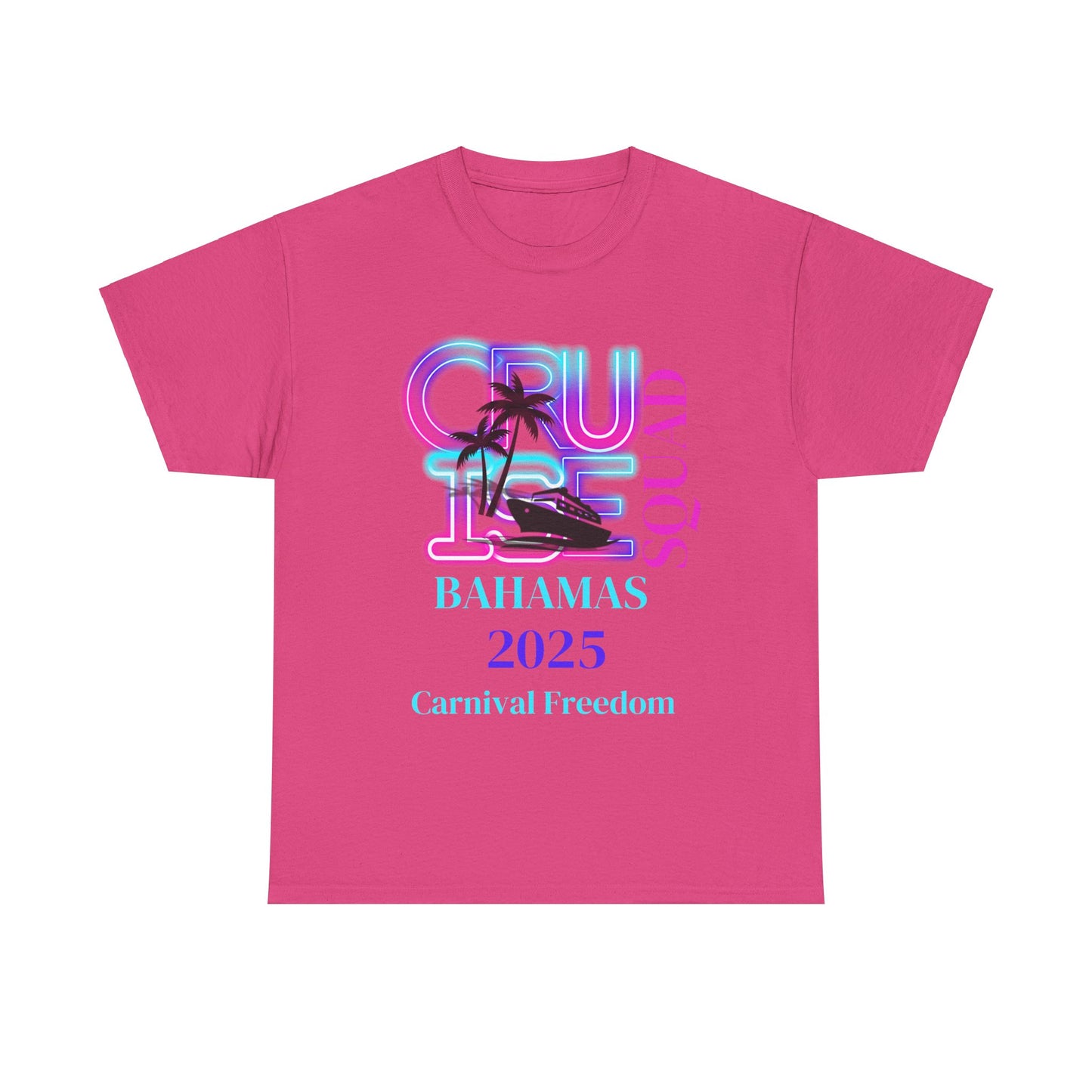 T-Shirt Cruise 2025 Family, Friends, or Girl's Trip Memory Maker