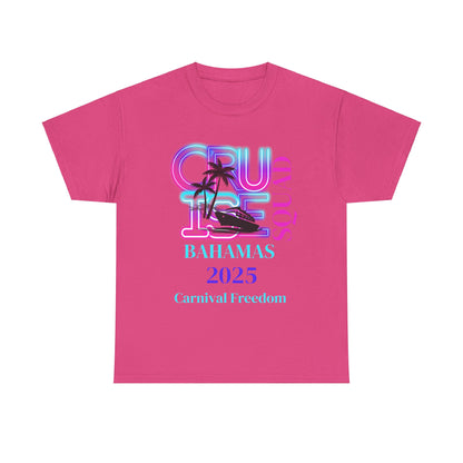 T-Shirt Cruise 2025 Family, Friends, or Girl's Trip Memory Maker
