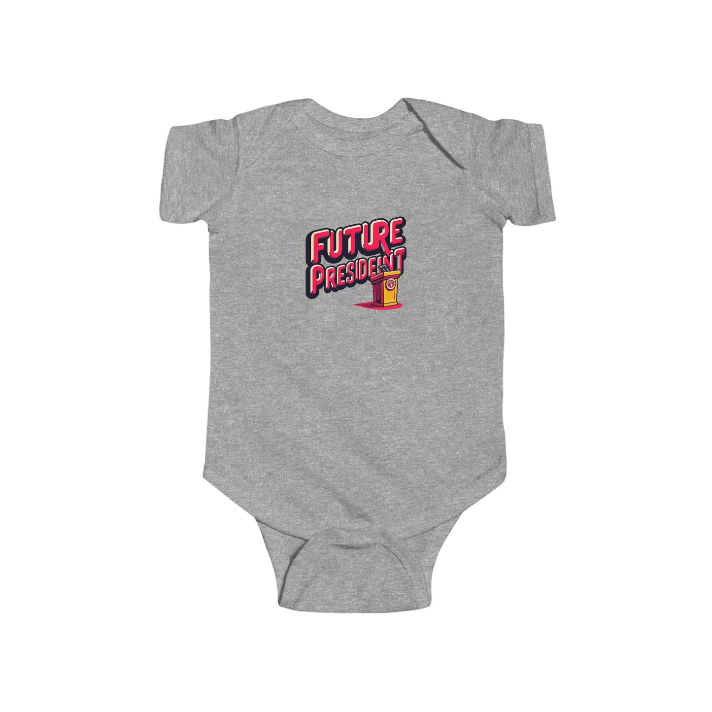 Future President Infant Bodysuit, Cute Baby Gift, Toddler Outfit, Political Baby Wear, Baby Shower Present