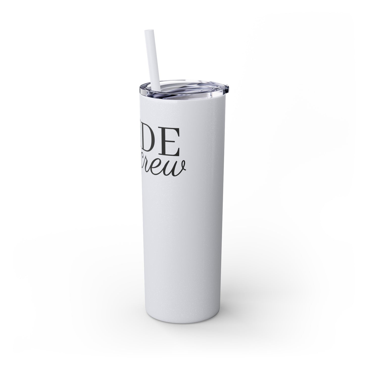 Bride Crew Skinny Tumbler with Straw, 20oz
