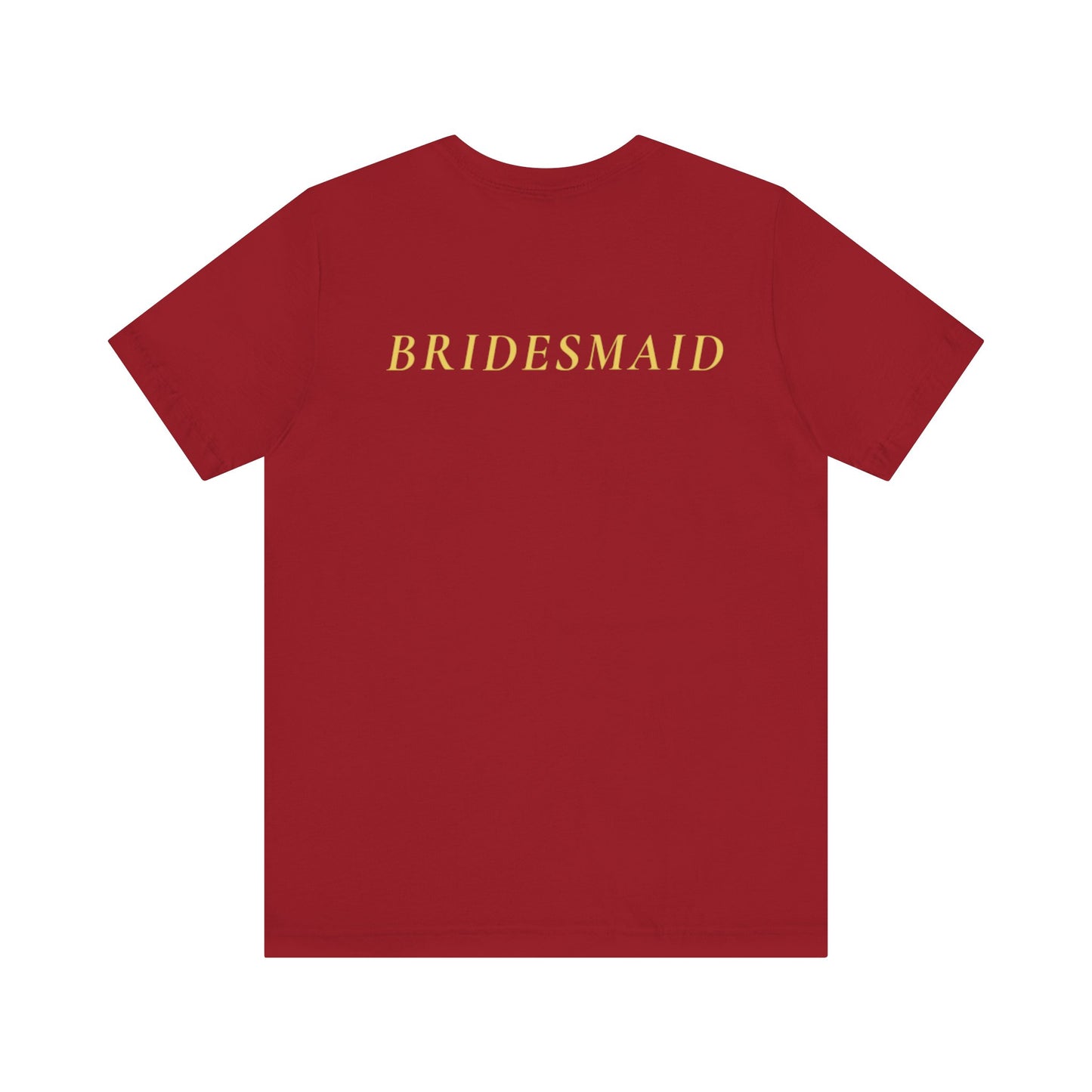 Bridal Party Unisex Jersey Short Sleeve Tee