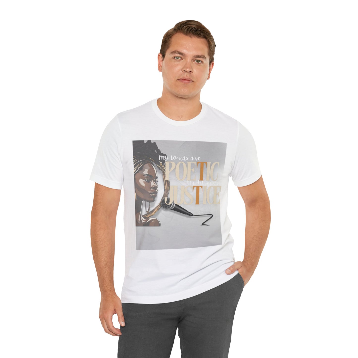 Poetic Justice Unisex Tee