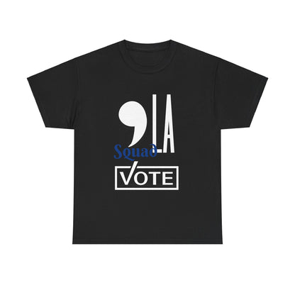 Graphic Tee Kamala (, La) Squad I'm with her in Multiple Colors