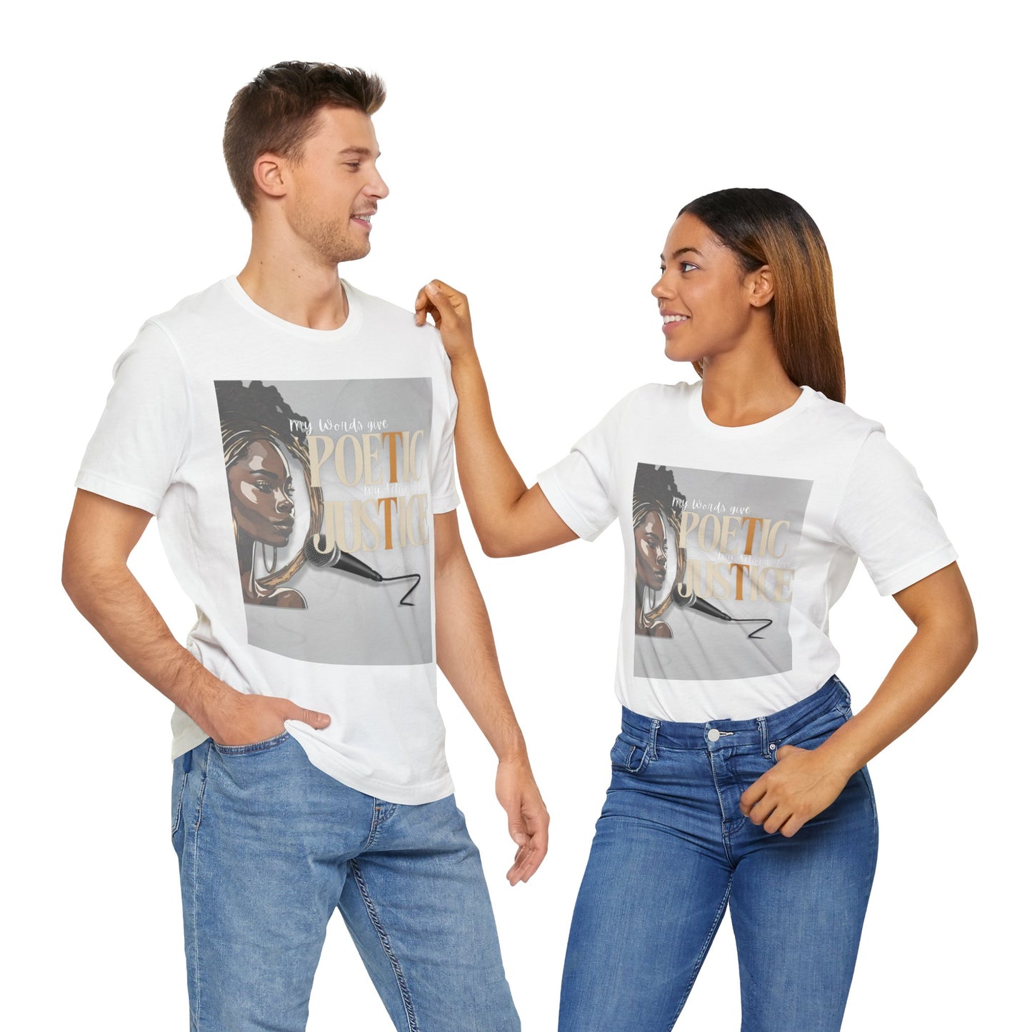 Poetic Justice Unisex Tee