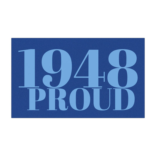 1948 Proud - Sorority Friend Inspired Car Magnets