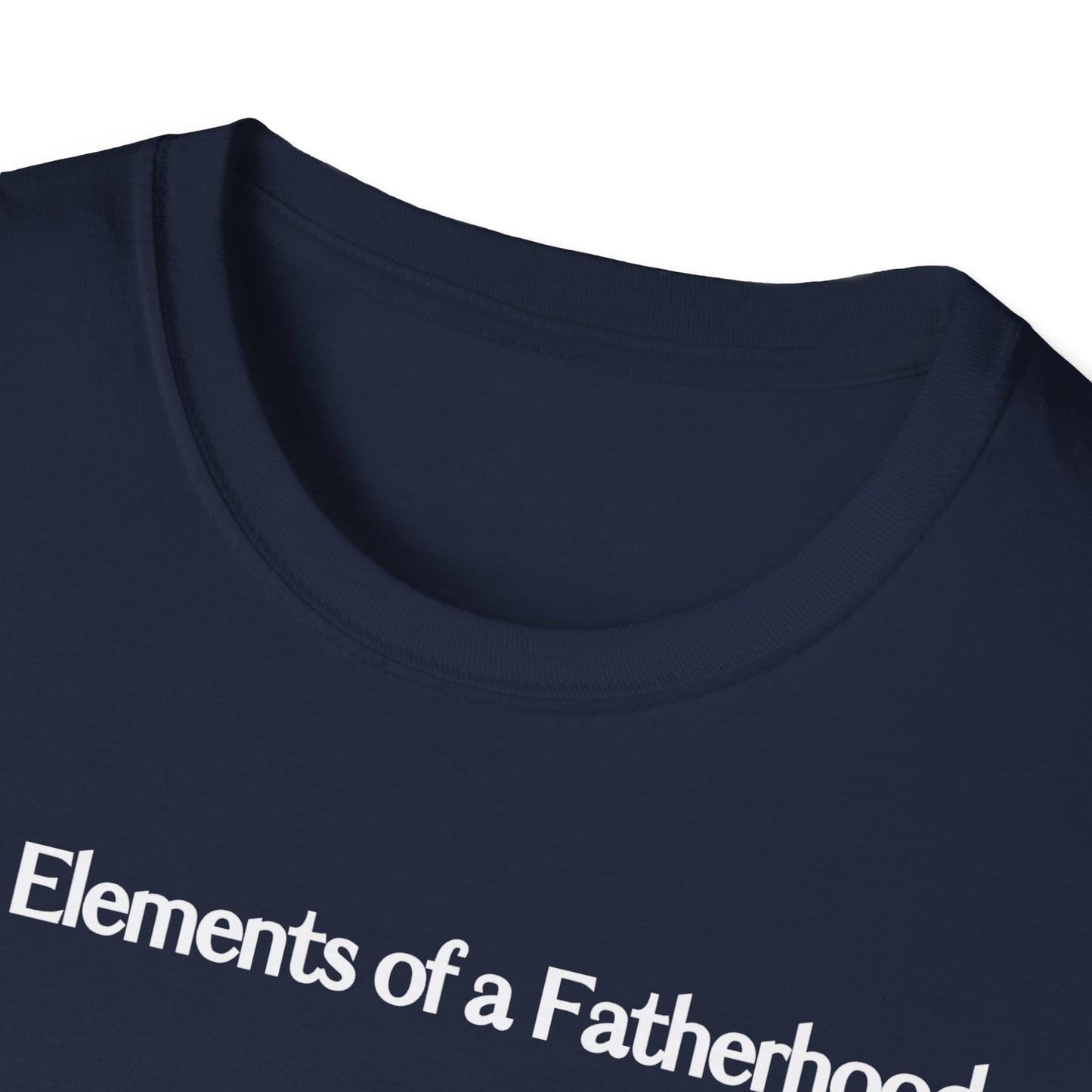 Father's Day Elements Softstyle T-Shirt