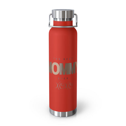 The Best Mommy Ever Copper Vacuum Insulated Bottle, 22oz