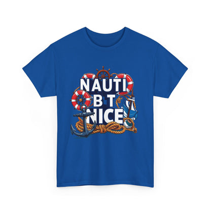 Nautical Unisex Tee - NAUTI BUT NICE Design