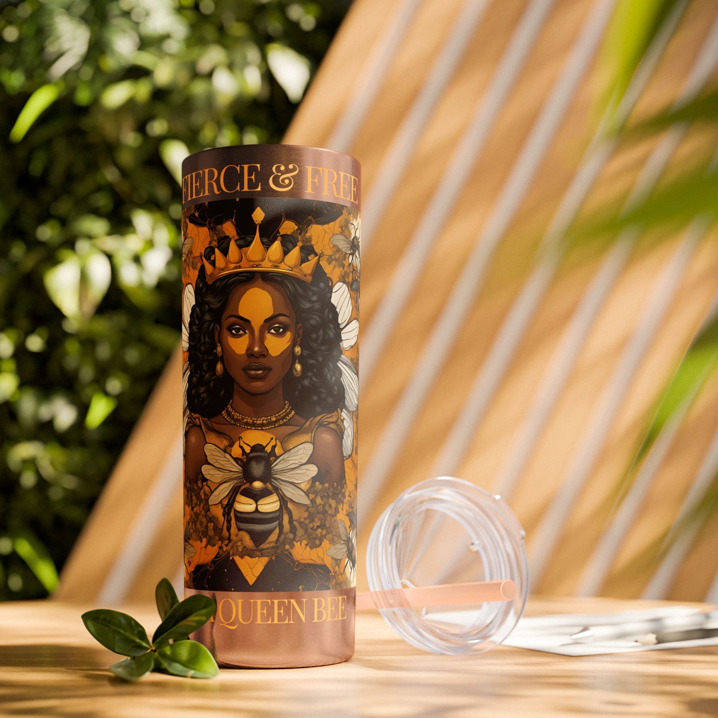 Queen Bee..Fierce & Free Skinny Tumbler with Straw, 20oz