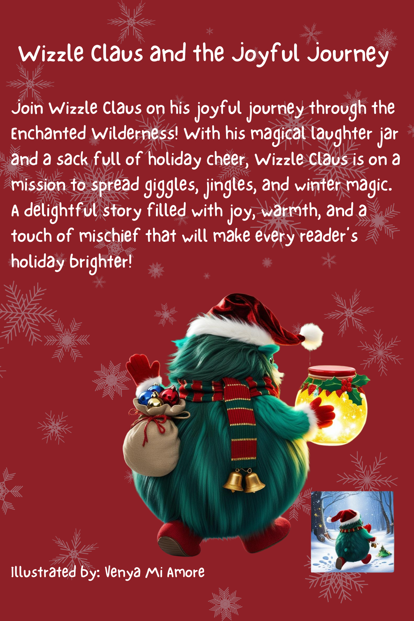 Wizzle Claus and the Joyful Journey