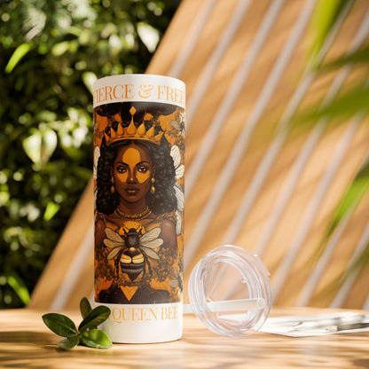 Queen Bee..Fierce & Free Skinny Tumbler with Straw, 20oz