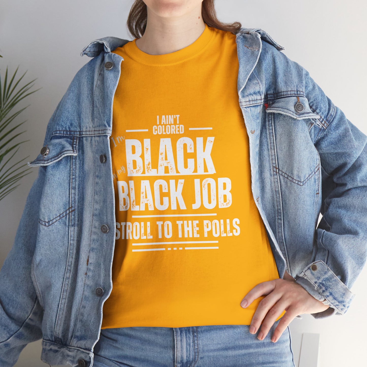 Aint Colored.. Black Job Heavy Cotton Tee
