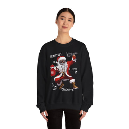 Christmas Santa's Gotta Groove Crewneck Sweatshirt