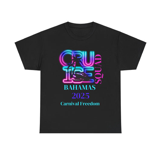 T-Shirt Cruise 2025 Family, Friends, or Girl's Trip Memory Maker