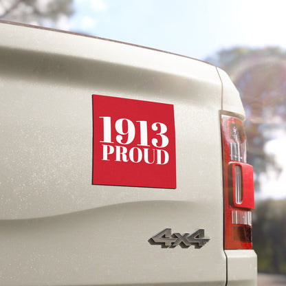 1913 Proud - Sorority Inspired Car Magnets
