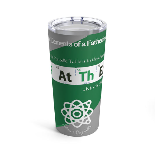 Father's Matter Element Tumbler 20oz