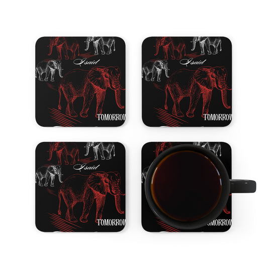 I Said Tomorrow Corkwood Coaster Set-VMA Specialties Boutique