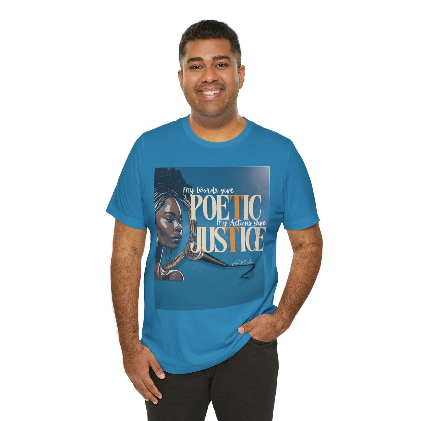 Poetic Justice Unisex Tee