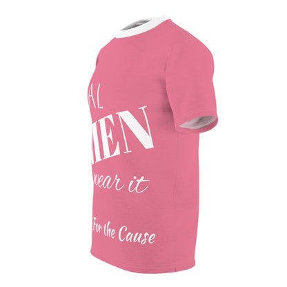 Pink Awareness Tee Real Men Wear It