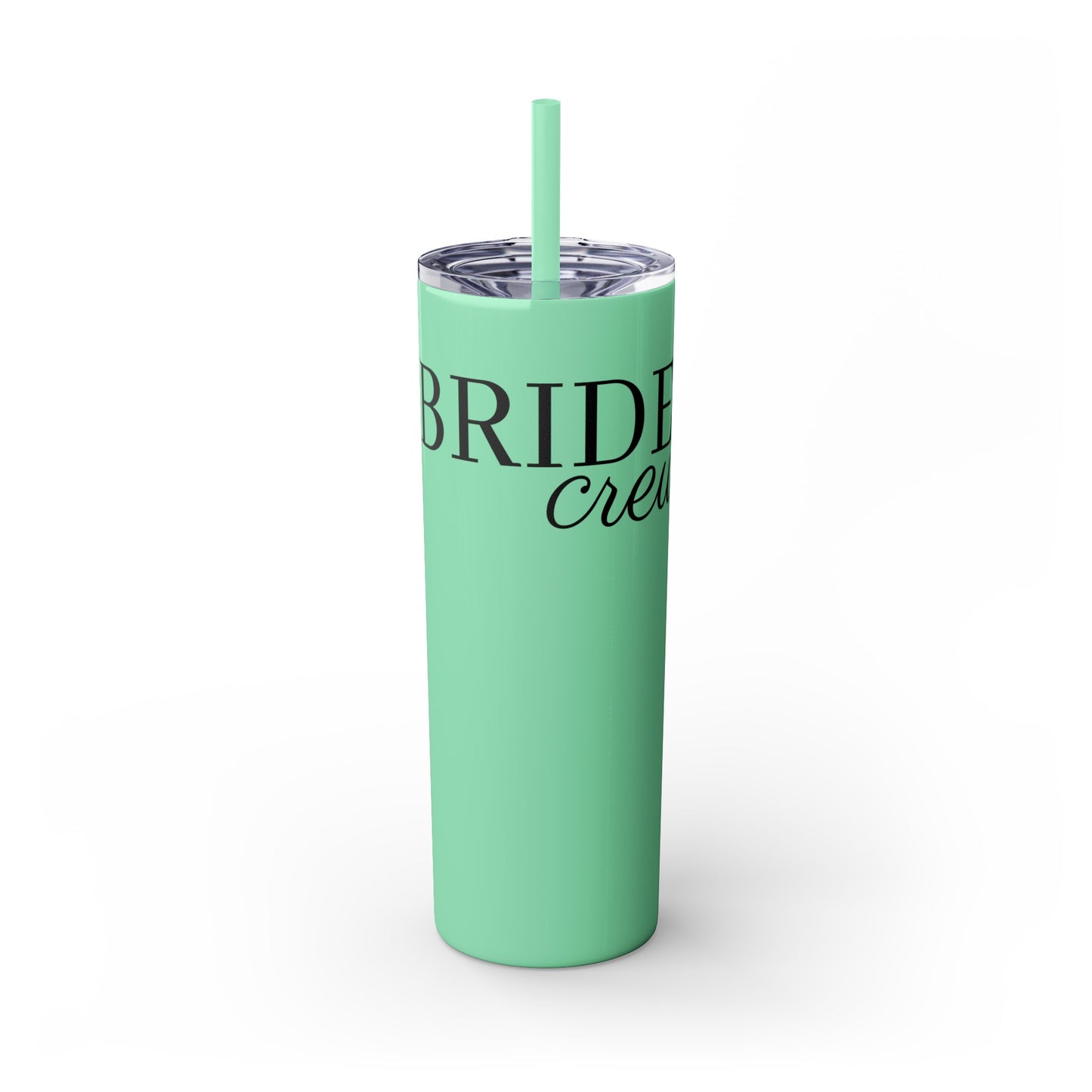 Bride Crew Skinny Tumbler with Straw, 20oz