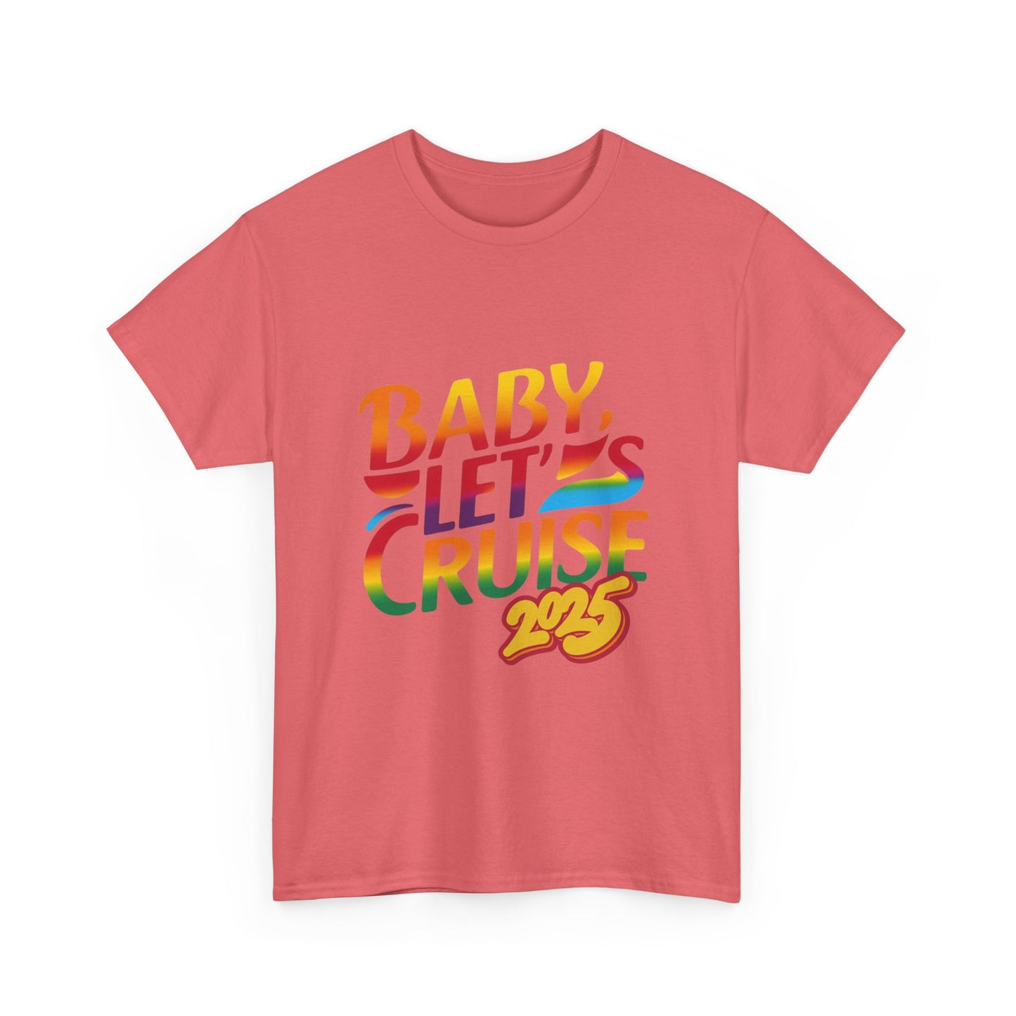 T-Shirt Baby Lets Cruise Family Friends Trip Memory Maker