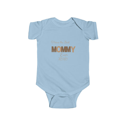 The Best Mommy Ever Infant Fine Jersey Bodysuit-VMA Specialties Boutique