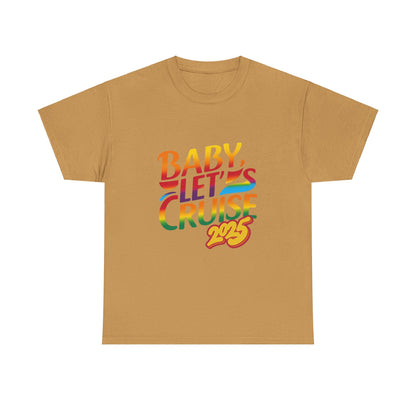 T-Shirt Baby Lets Cruise Family Friends Trip Memory Maker