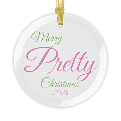 Glass Ornaments Merry Pretty Christmas 2024 Pink and Green Sorority Inspired Ornament