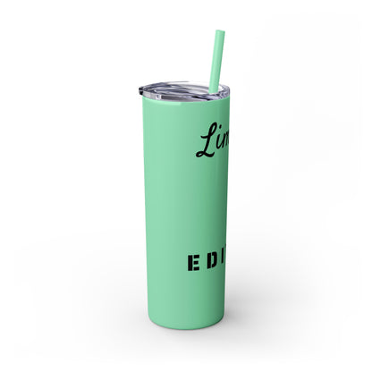 Limited Edition Customizable Skinny Tumbler with Straw, 20oz
