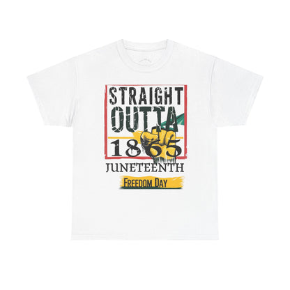 Straight Outta 1865 Unisex Tee - Juneteenth Edition