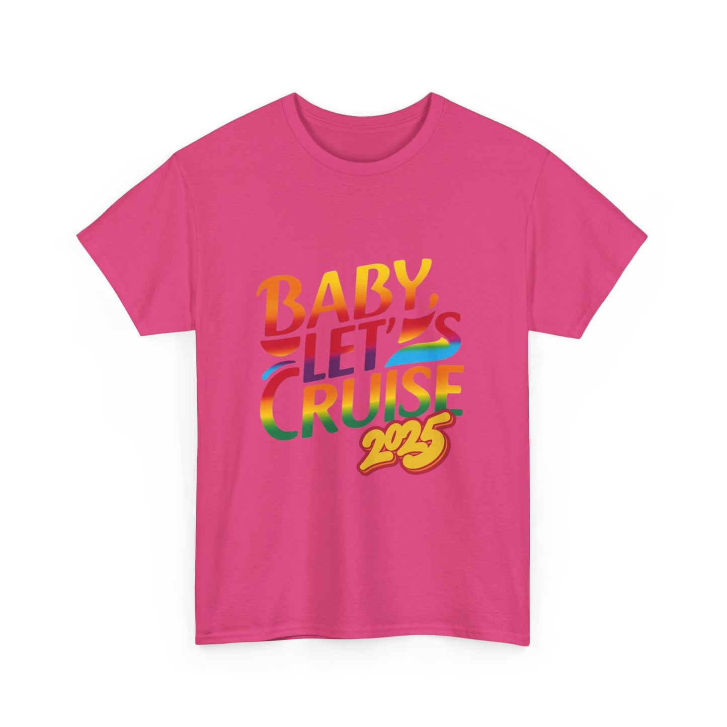 T-Shirt Baby Lets Cruise Family Friends Trip Memory Maker