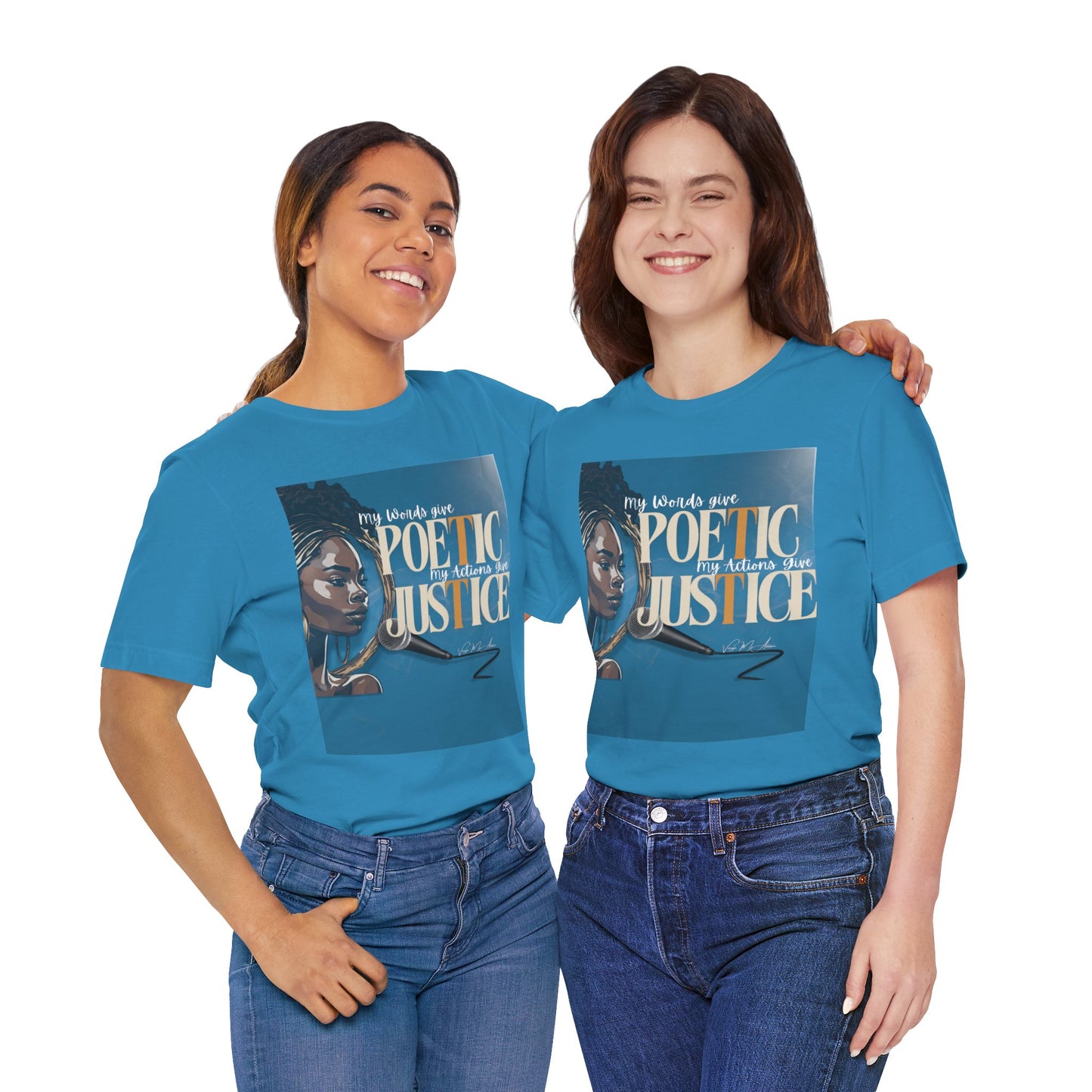 Poetic Justice Unisex Tee
