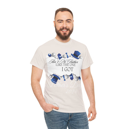 Aint No Father Like the One I Got  Happy Father's Day Unisex Heavy Cotton Tee