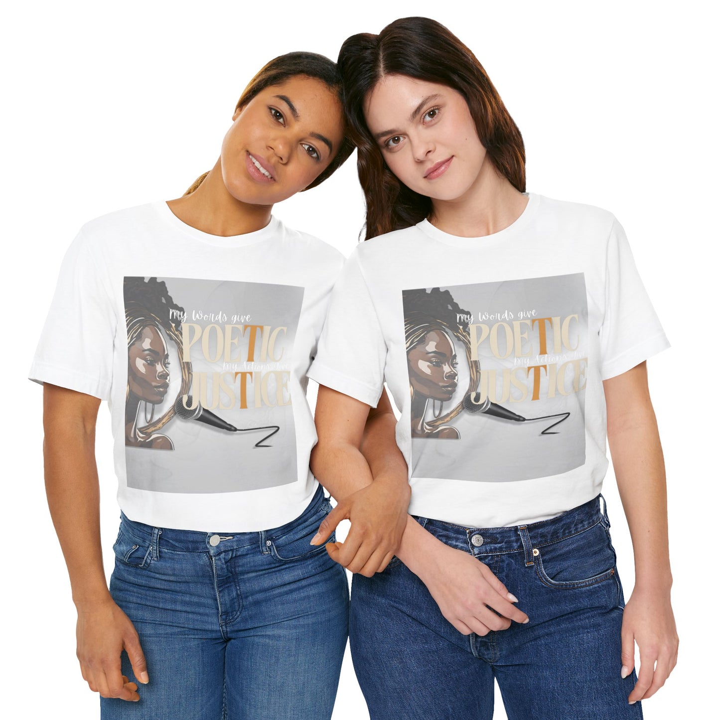 Poetic Justice Unisex Tee