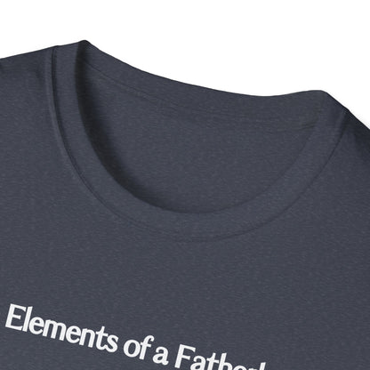 Elements of a Father Softstyle T-Shirt