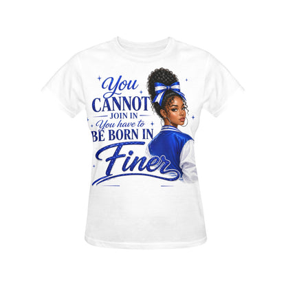 You Cannot Join In — You Have to Be Born Finer Graphic Tee