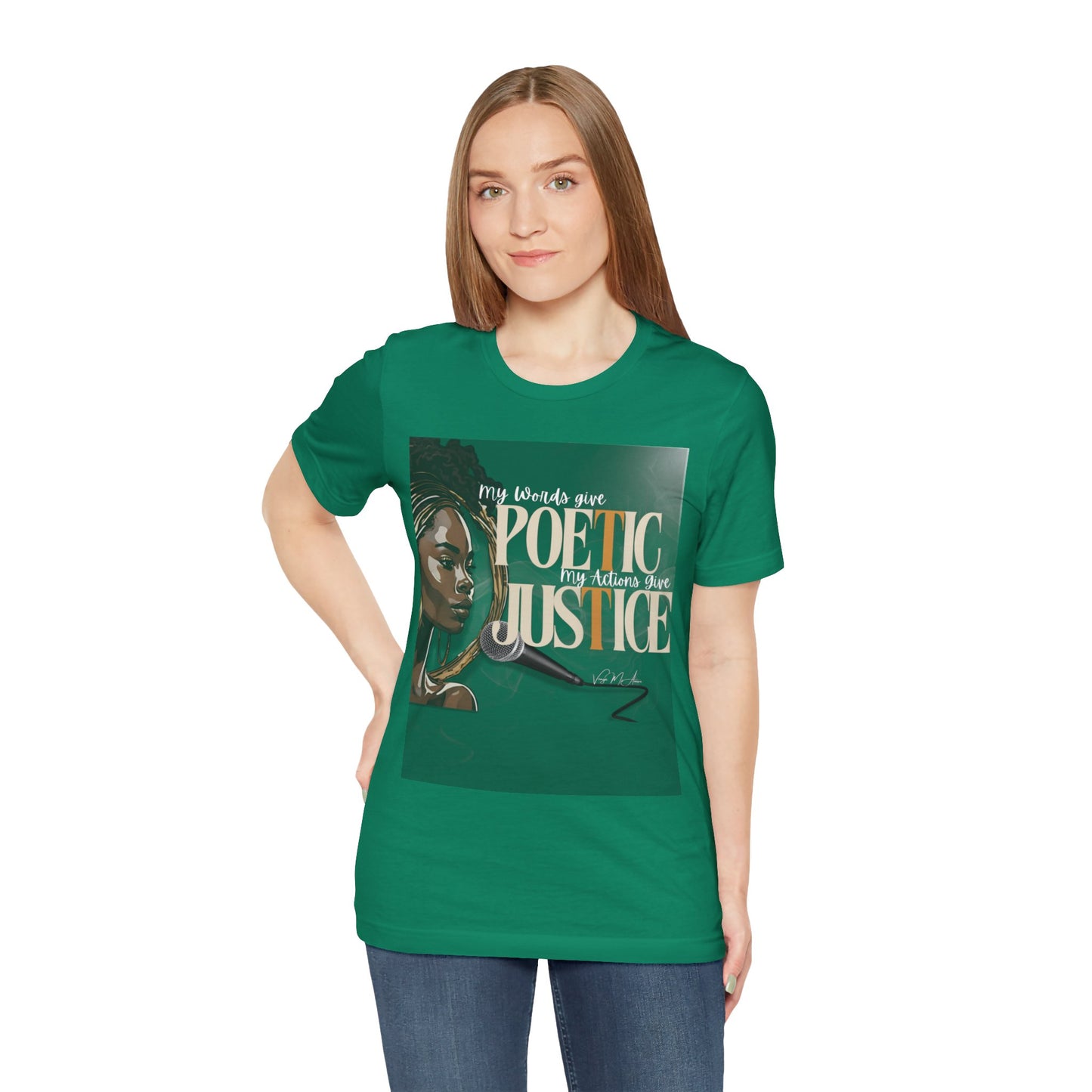 Poetic Justice Unisex Tee