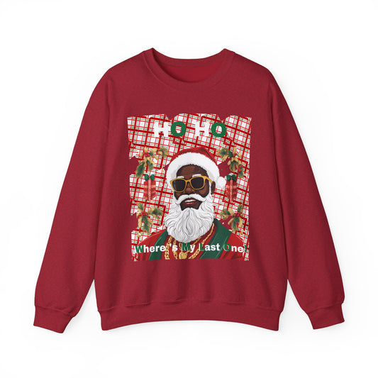 Ho Ho Where's My Last One Crewneck Sweatshirt