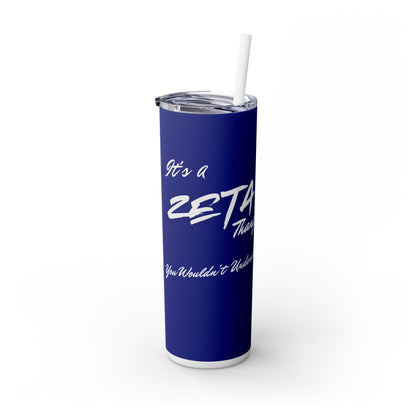 Tumbler - It's A Zeta Thang -- Lido