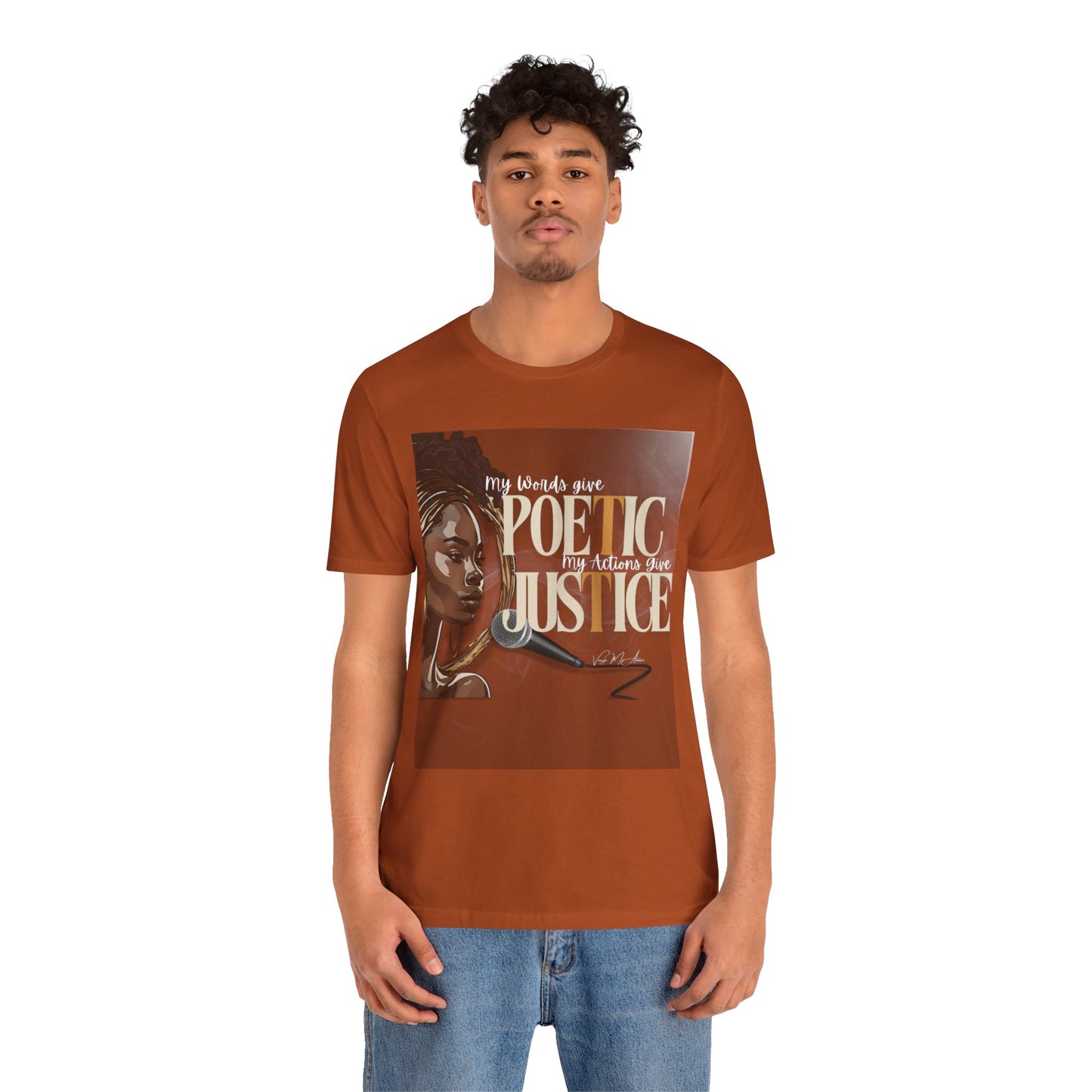 Poetic Justice Unisex Tee