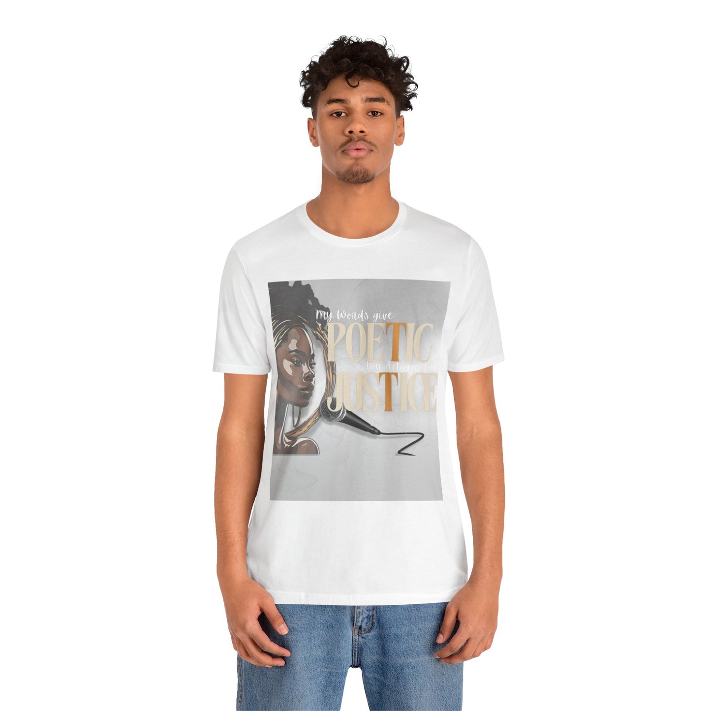 Poetic Justice Unisex Tee