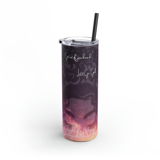 Get Out of Your Head.. Maars Maker Skinny Matte Tumbler, 20oz-VMA Specialties Boutique